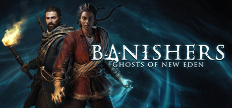 Banishers: Ghost of New Eden — Steam Key