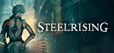 Steelrising — Steam Key