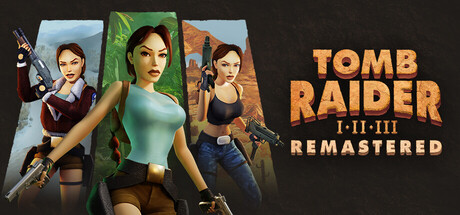 Tomb Raider I-III Remastered Starring Lara Croft — Steam Key