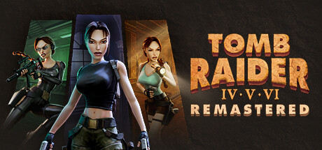 Tomb Raider IV-VI Remastered — Steam Key